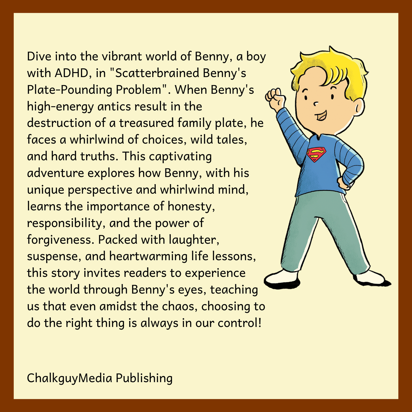 Scatterbrained Benny's Plate Pounding Problem: A Tale of Honesty and Forgiveness